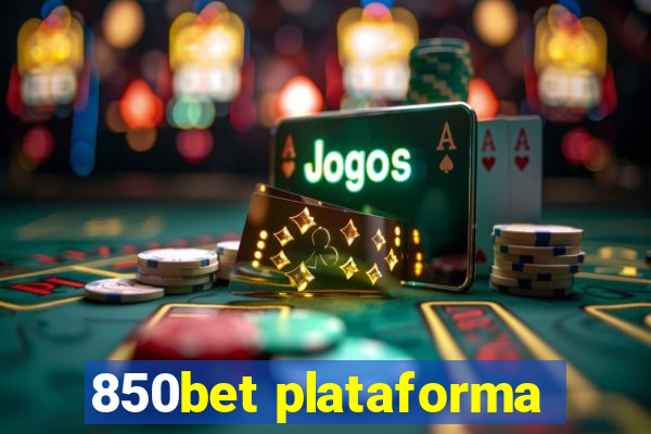 850bet plataforma