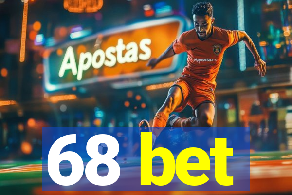 68 bet