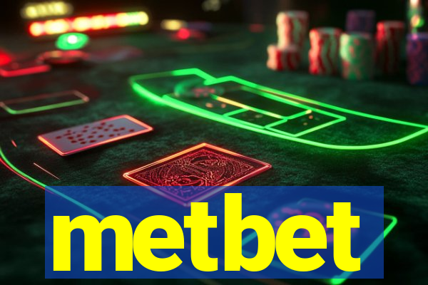 metbet