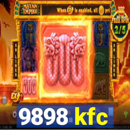 9898 kfc