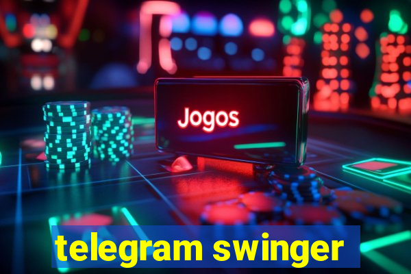 telegram swinger