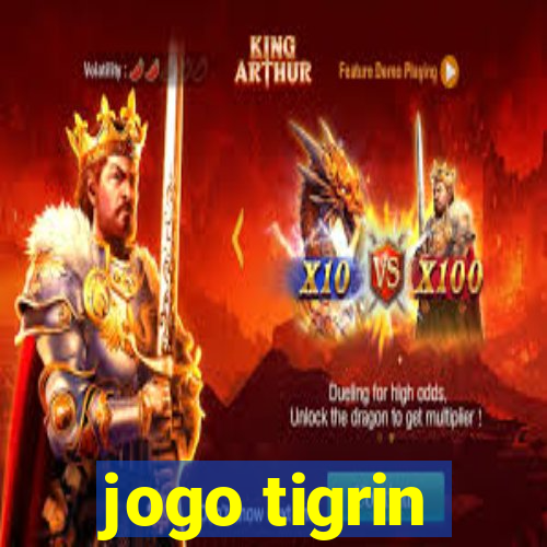 jogo tigrin