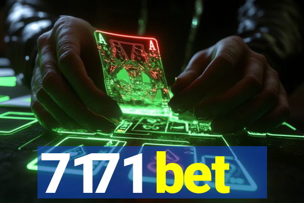 7171 bet