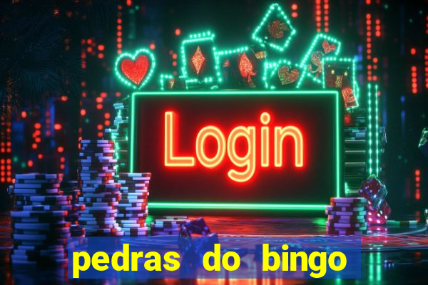 pedras do bingo para imprimir