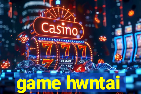 game hwntai