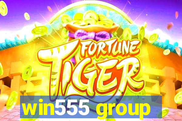 win555 group