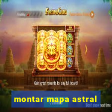 montar mapa astral