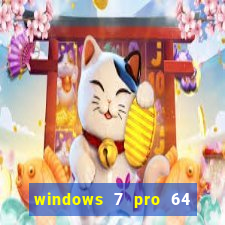 windows 7 pro 64 bits iso