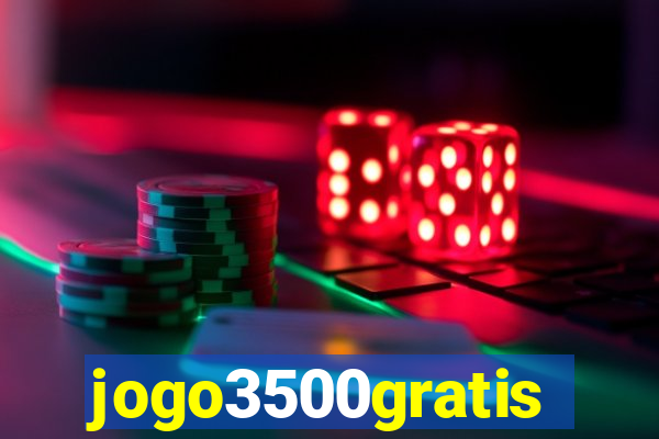 jogo3500gratis