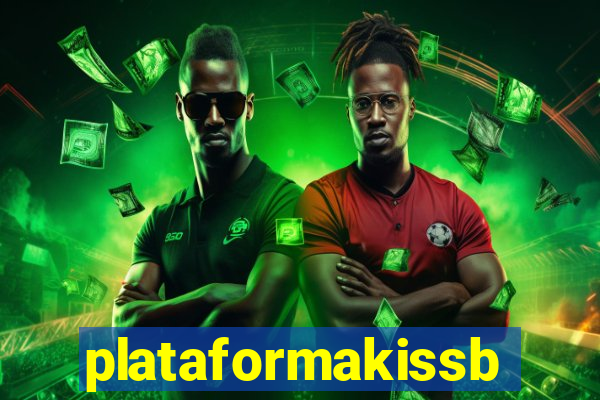 plataformakissbet.com