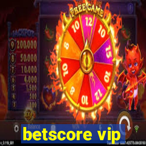 betscore vip