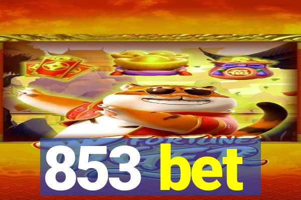 853 bet