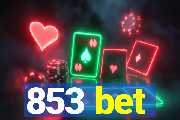 853 bet