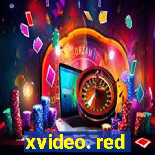 xvideo. red