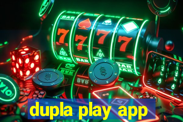 dupla play app