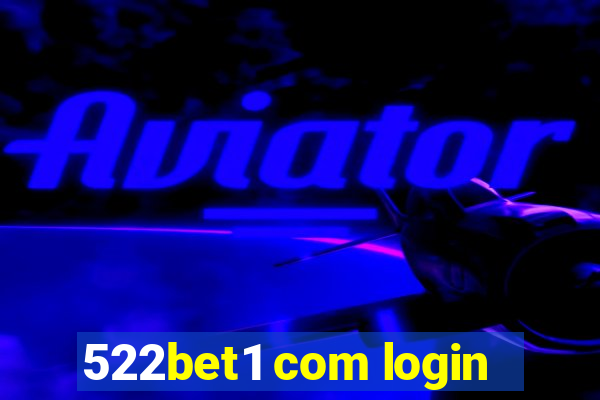 522bet1 com login