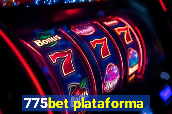 775bet plataforma