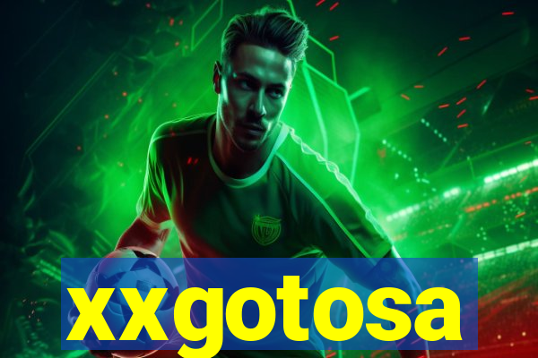 xxgotosa