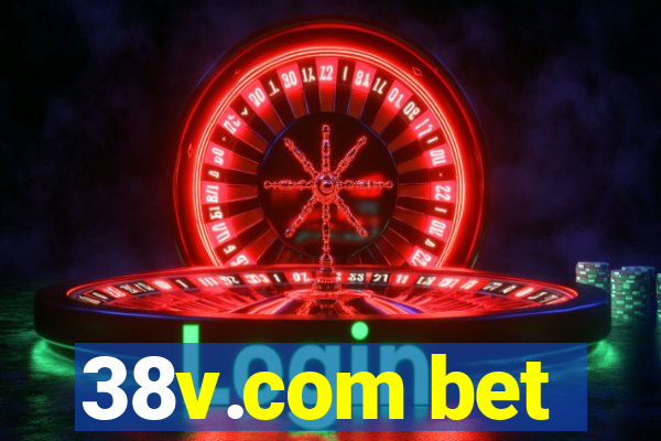 38v.com bet