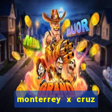 monterrey x cruz azul palpite