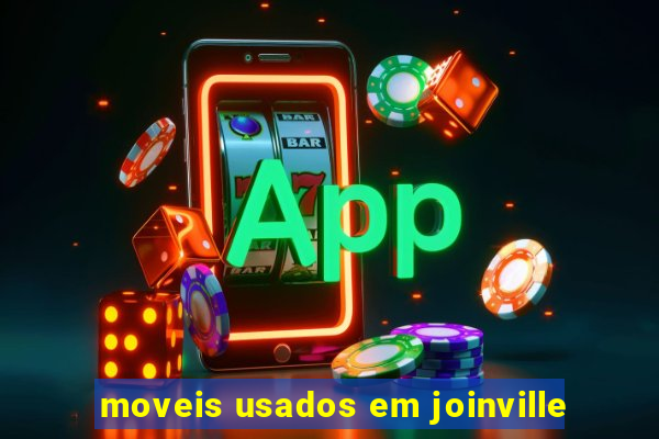 moveis usados em joinville