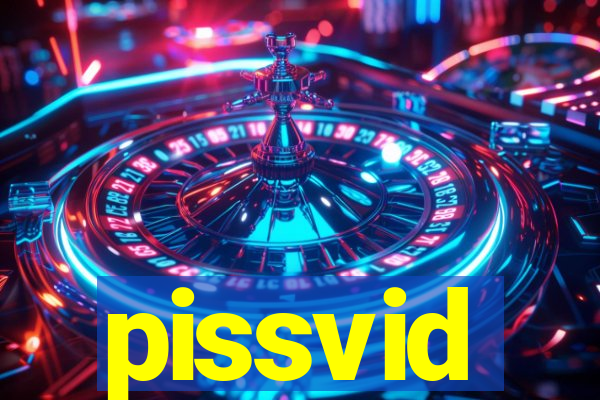 pissvid