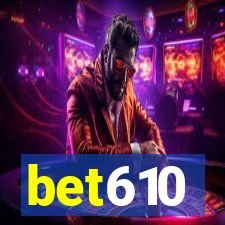 bet610