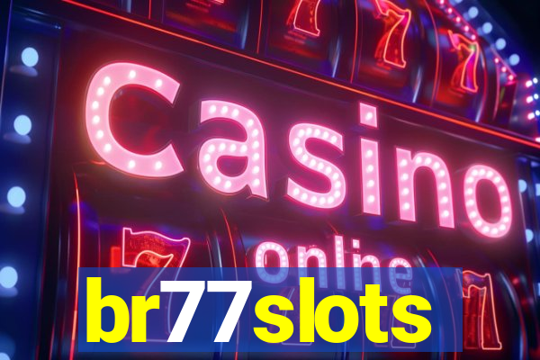 br77slots