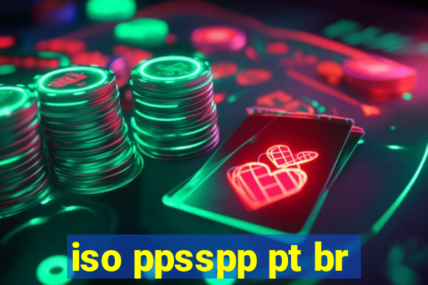 iso ppsspp pt br