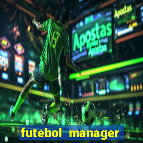 futebol manager offline para android