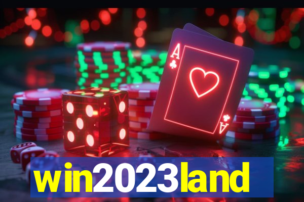 win2023land