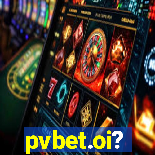 pvbet.oi?