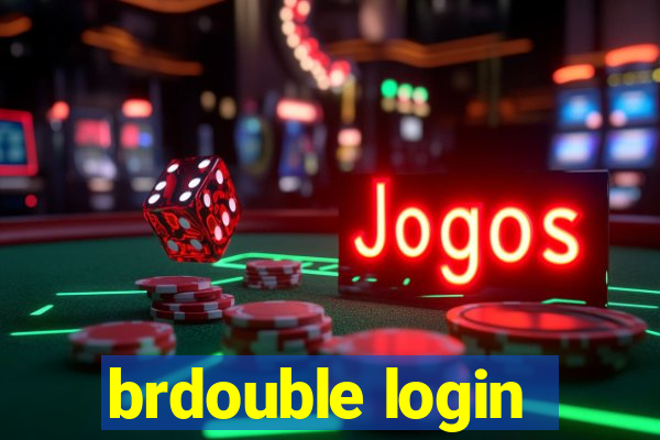 brdouble login