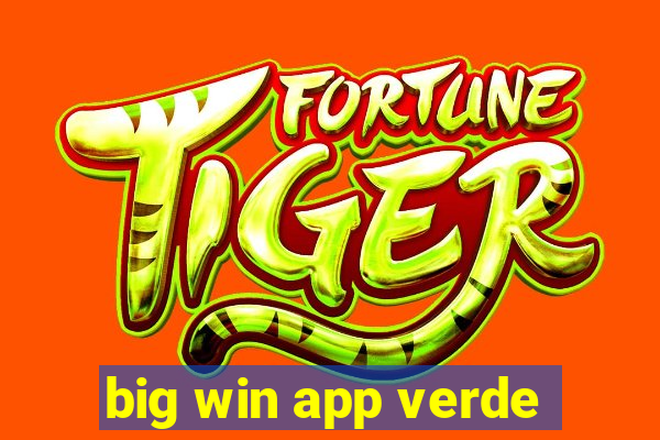 big win app verde