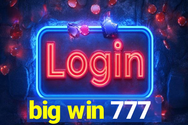 big win 777