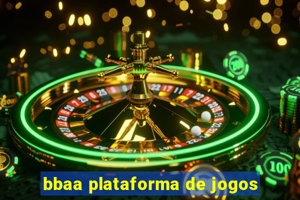 bbaa plataforma de jogos