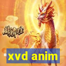 xvd anim