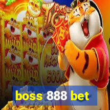 boss 888 bet