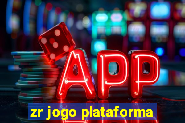 zr jogo plataforma