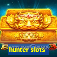 hunter slots