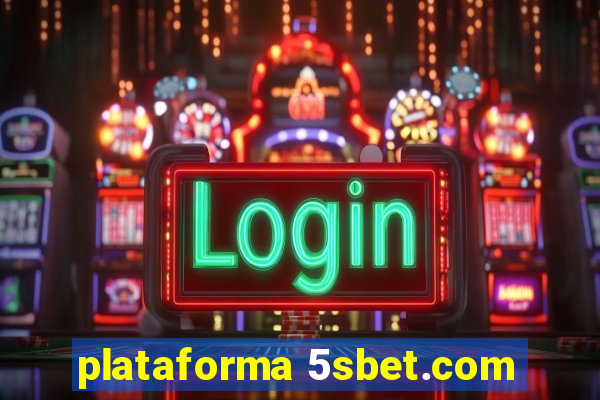 plataforma 5sbet.com