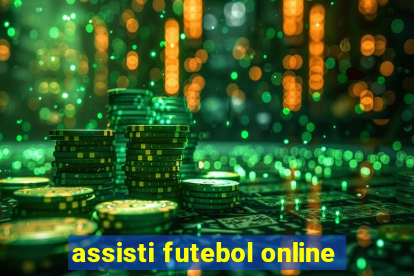 assisti futebol online