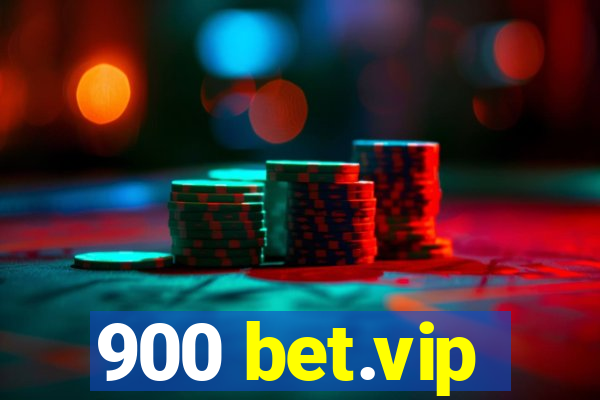 900 bet.vip