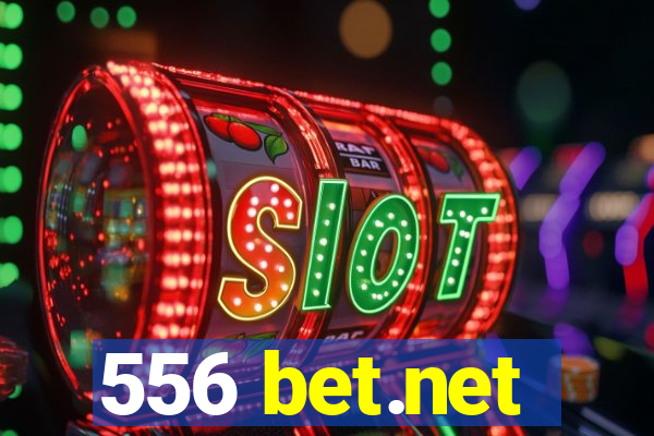 556 bet.net