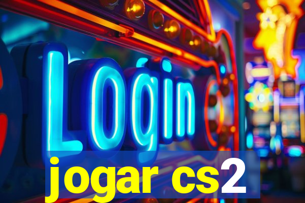 jogar cs2