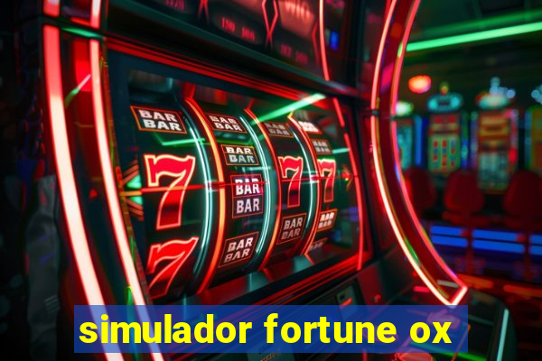 simulador fortune ox