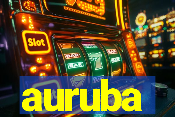 auruba