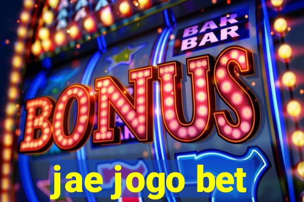 jae jogo bet