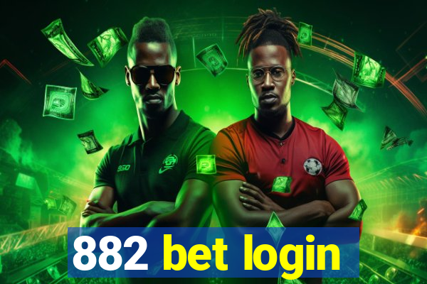 882 bet login