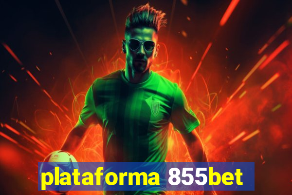 plataforma 855bet